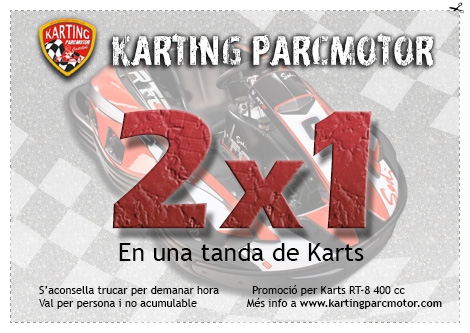 DIVENDRES 2 GENER / 2X1 EN KARTING